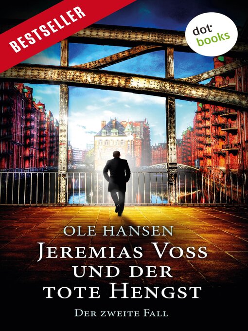 Title details for Jeremias Voss und der tote Hengst--Der zweite Fall by Ole Hansen - Available